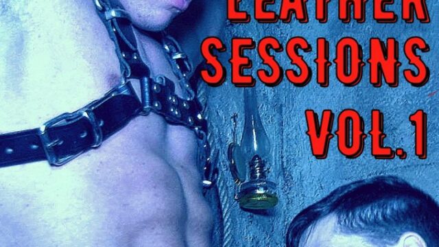 Leather Sessions Vol.1